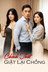 Chính Thất Giật Lại Chồng