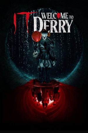 Gã Hề Ma Quái: Chào Mừng Đến Derry (IT: Chào Mừng Tới Derry)