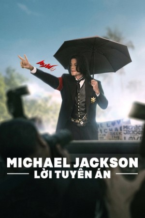 Michael Jackson: Lời Tuyên Án