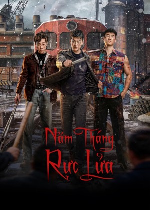 Năm Tháng Rực Lửa
