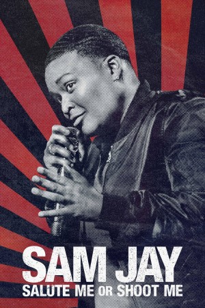 Sam Jay: Giơ Tay Chào Hoặc Bắn Tôi
